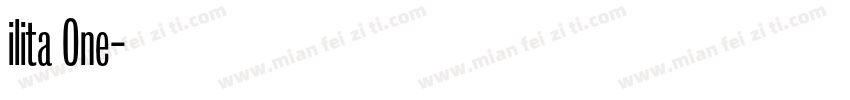 ilita One字体转换